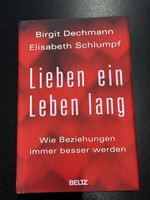 Lieben ein Leben lang - Beziehungsratgeber für den Frühling