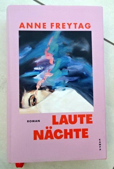 Libri: Anne Freytag: Laute Nächte – Usato da Wetzikon ZH venduto da strubeli024