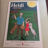 Heidi von Johanna Spyri Bilder vonMargrit Roelli 2. Auflage