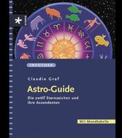 ASTRO-GUIDE Die 12 Sternzeichen & ihre Aszendenten
