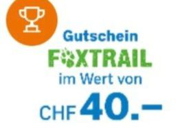 Foxtrail - Gutschein 40 CHF