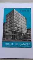 Publicité Prospekt Werbung Genève HOTEL Anker ANCRE Genf GE