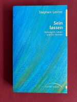Levine Stephen - Sein lassen / Ratgeber