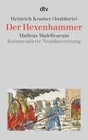Der Hexenhammer // Malleus Maleficarum // Heinrich Kramer