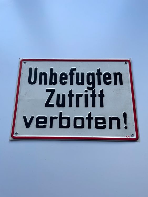 Unbefugten Zutritt Verboten - Metallschild | Kaufen Auf Ricardo