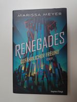 Renegades - Gefährlicher Freund (Buchreihe, Band 1/ Deutsch)