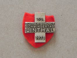 Abzeichen GL- GR Schwingfest Schwingen Linthal GL 1973
