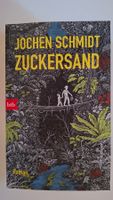 Jochen Schmidt: Zuckersand
