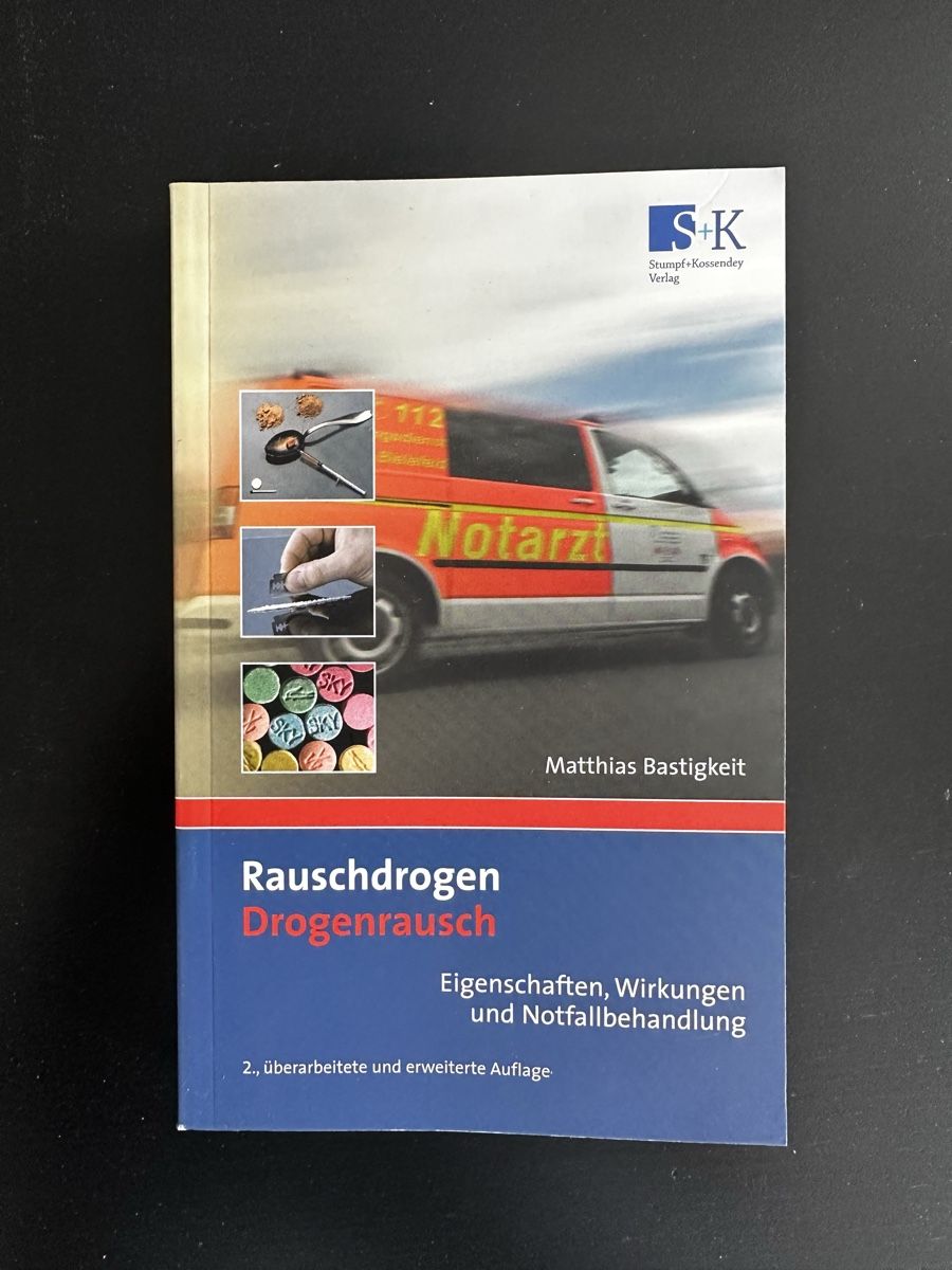 Libri: Buch Rauschdrogen-Drogenrausch Matthias Bastigkeit – Usato da Suhr venduto da eeela01