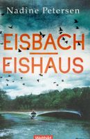 Petersen Nadine - Eisbach / Eishaus / Krimi