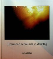 L. Mazzoni Träumend schau ich in den Tag ars edition ©1985