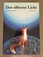 Das silberne Licht von Regine Schindler. Neuwertig !