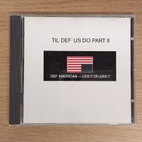 Til Def Us Do Part II - CD F11