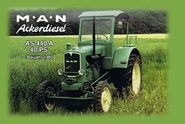 Blechschild-MAN ACKERDIESEL AS 440 A 40 PS BAUJAHR 1960