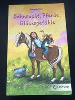 Pferdebuch "Sehnsucht, Pferde, Glücksgefühle" -Top!
