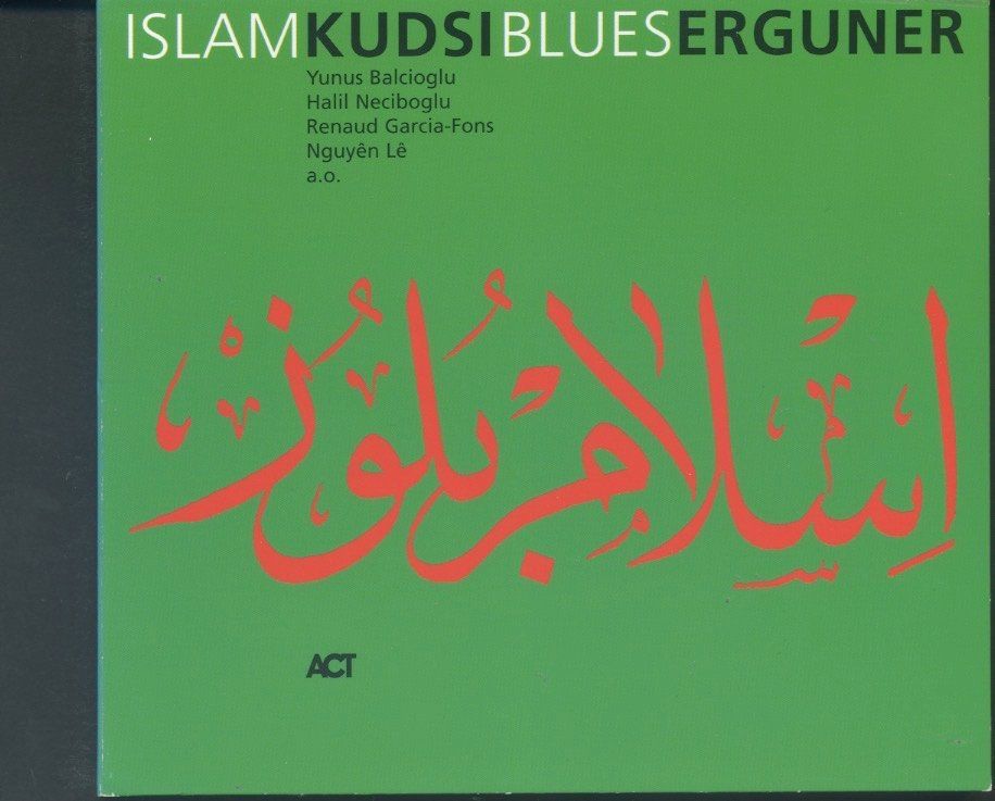 CD: Islam Blues - Kudsi Erguner – Usato da Delémont venduto da MaxPlan
