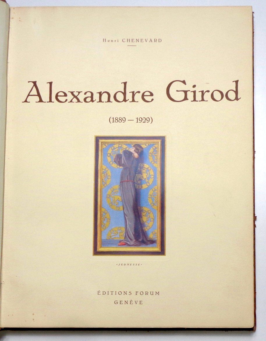 Libri: Alexandre Girod (1889-1929) – Usato da Le Locle venduto da LibrairieLaBergerie 2