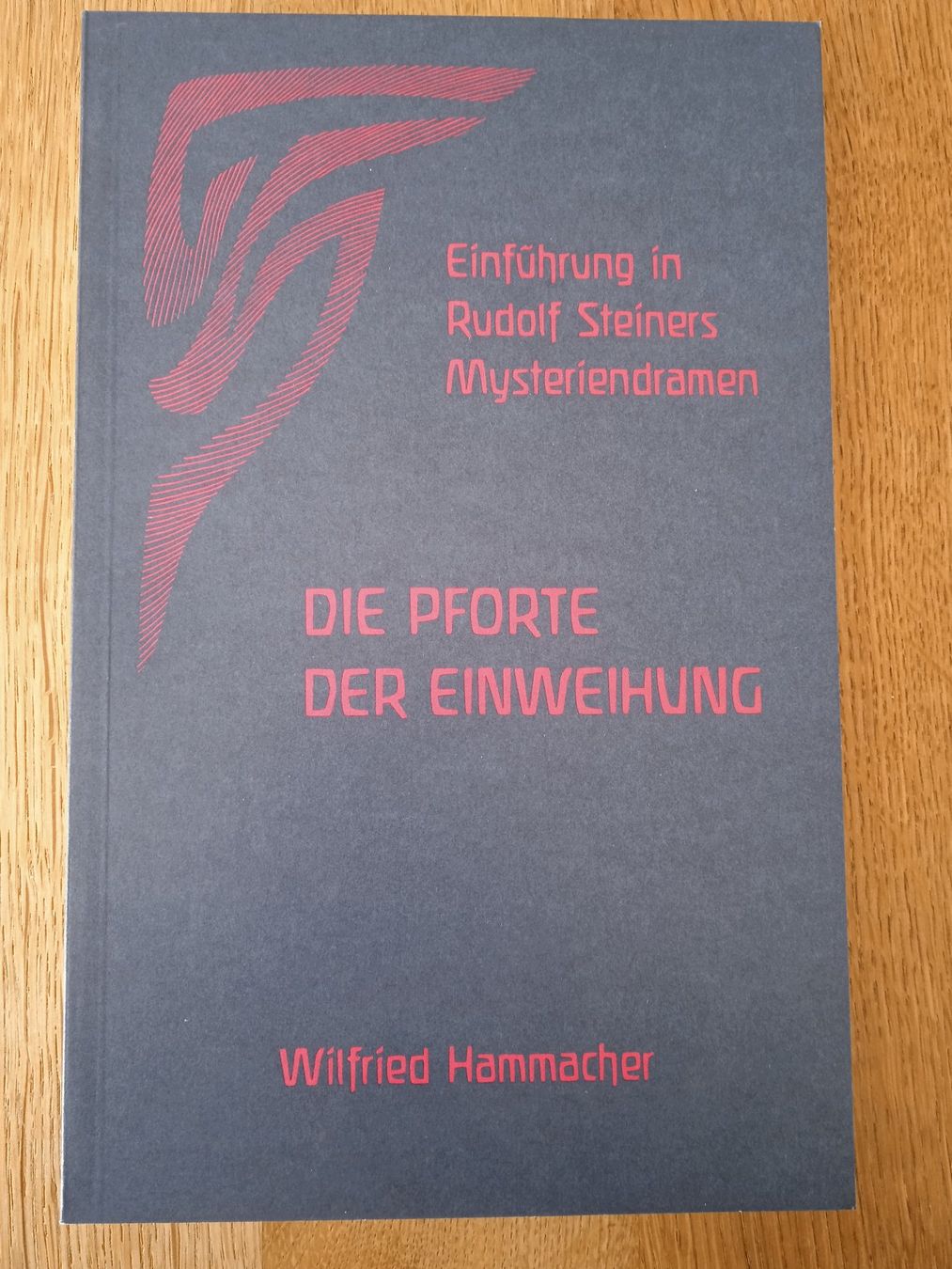 Libri: Die Pforte der Einweihung von Wilfried Hammacher – Usato da Rothrist venduto da MaSa82