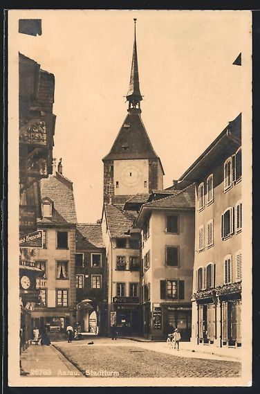 Ansichtskarten: AK Aarau, Stadtturm mit Geschäften – Gebraucht aus Berlin von bartko-reher