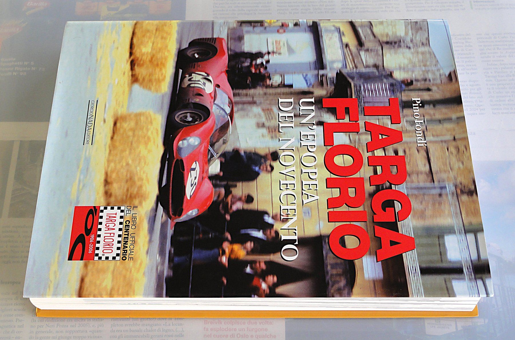 Livres: Targa Florio 1906 - 2006 – D'occasion à Solduno par albimicio 1