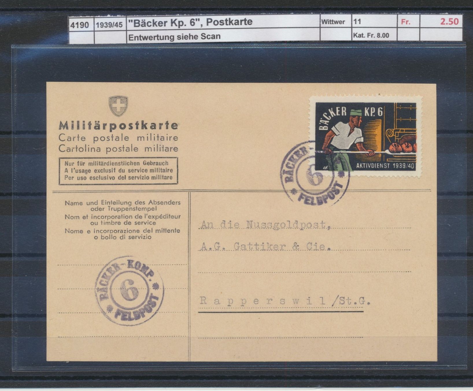 Tutti i francobolli: 1939/45 "Bäcker Kp. 6", Postkarte – Usato da Winterthur venduto da Zupogeru