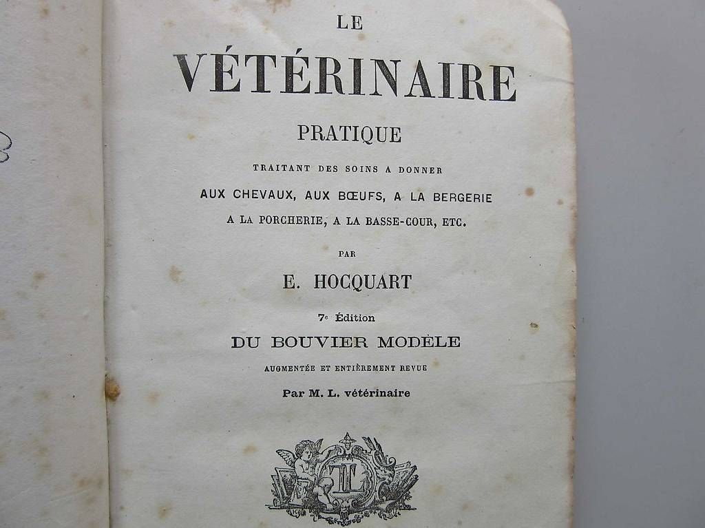 Libri: Le vétérinaire pratique E. Hocquart - fin 19ème – Usato da Chernex venduto da Nouveaunom
