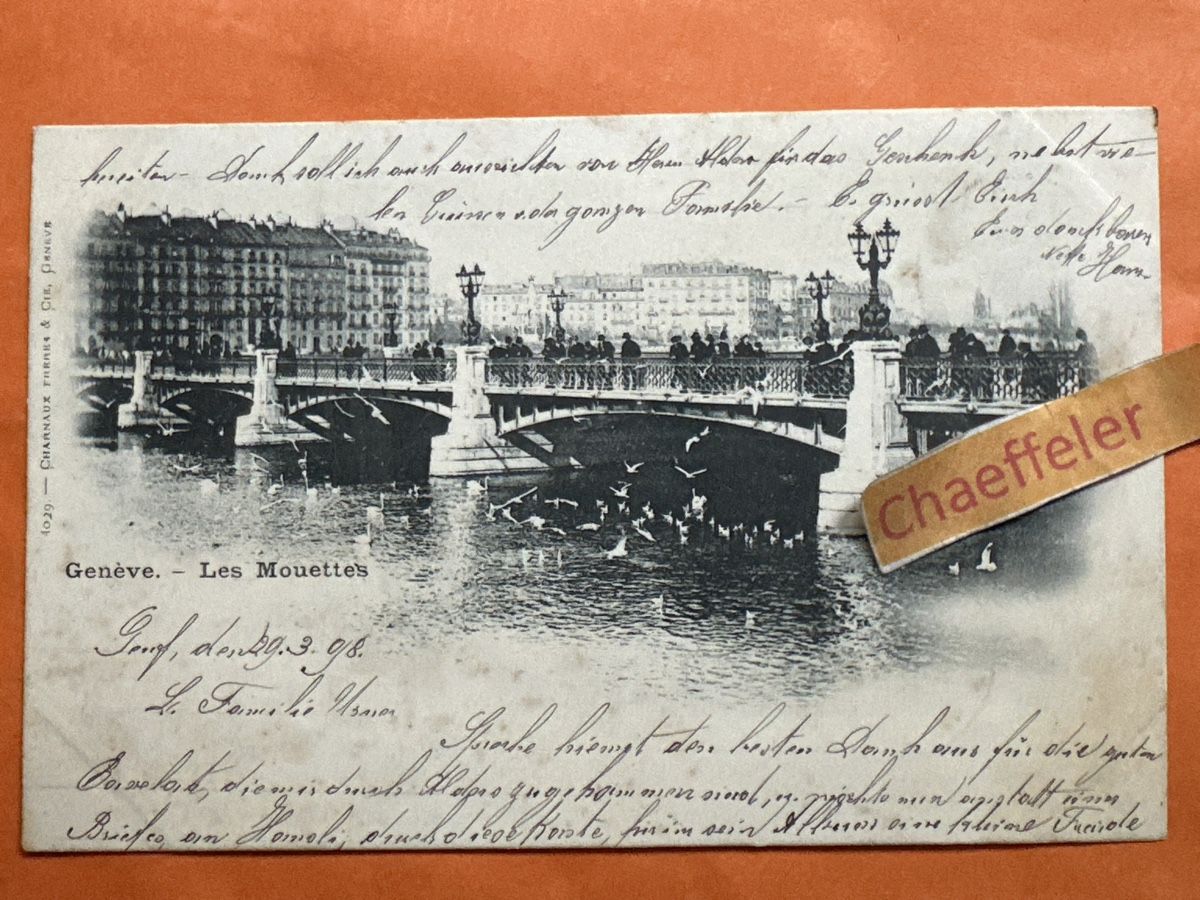 Ansichtskarten: 1898  Genève. Les Mourttes – Gebraucht aus Zürich von Chaeffeler