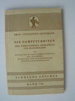 Fachschrift aus Sammlung Göschen: Die Dampfturbinen
