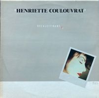HENRIETTE COULOUVRAT - RECALCITRANTE