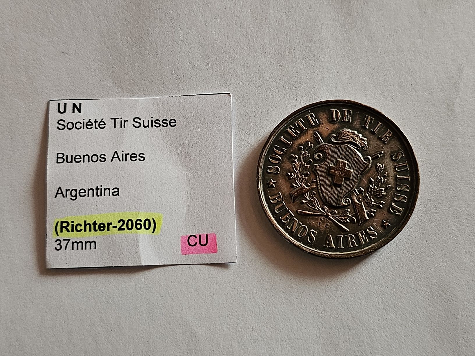 Medaglie: Societe de Tir Suisse Buenos Aires – Usato da la neuveville venduto da houeka 1