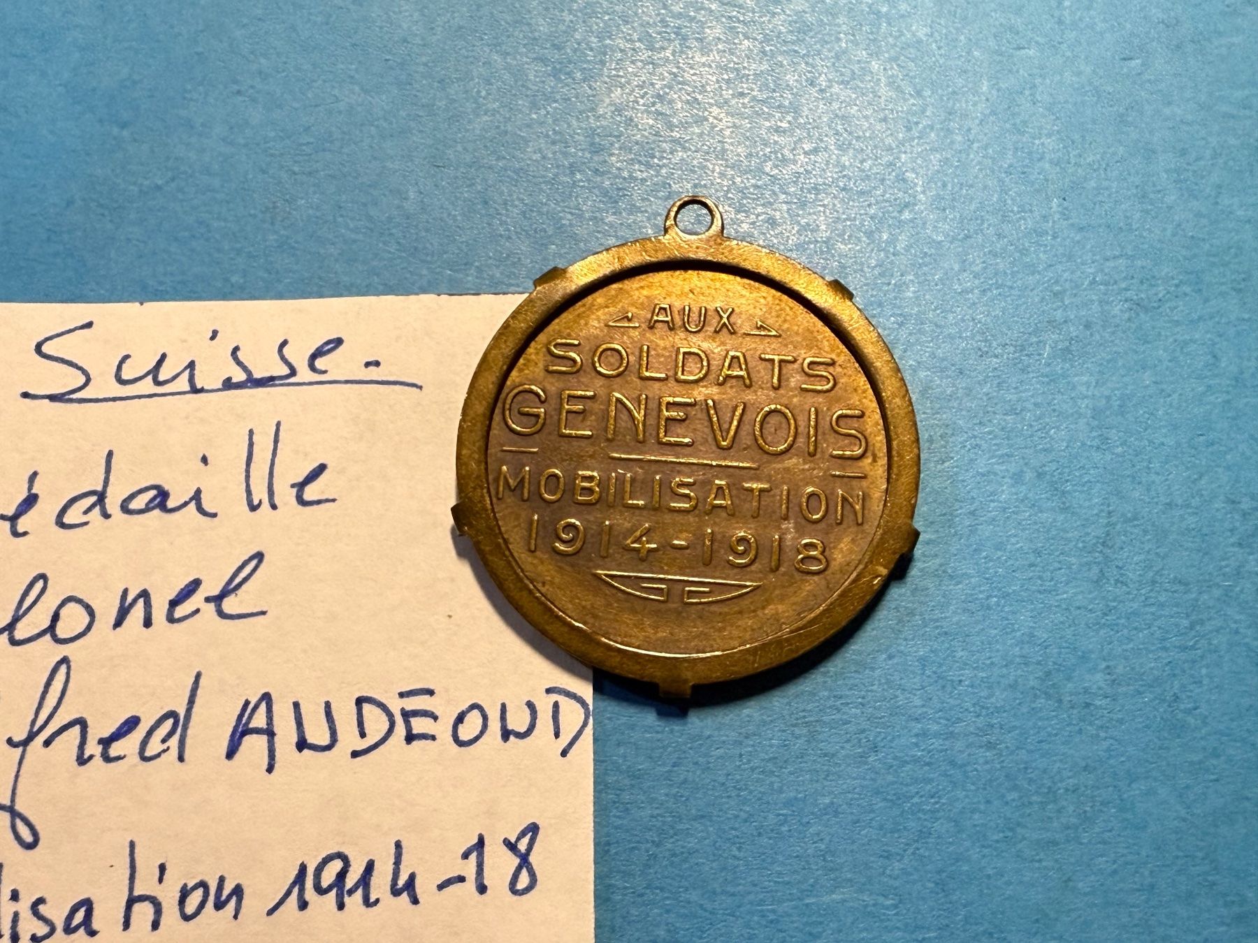 Medaglie: MEDAILLE COLONEL ALFRED AUDEOUD 1914- 1918 – Usato da genève venduto da GEnumist 2