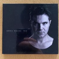 Andrea Manzoni Trio – Quantum Discord (CD altrisuoni) 2012