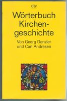 Wörterbuch der Kirchengeschichte   *