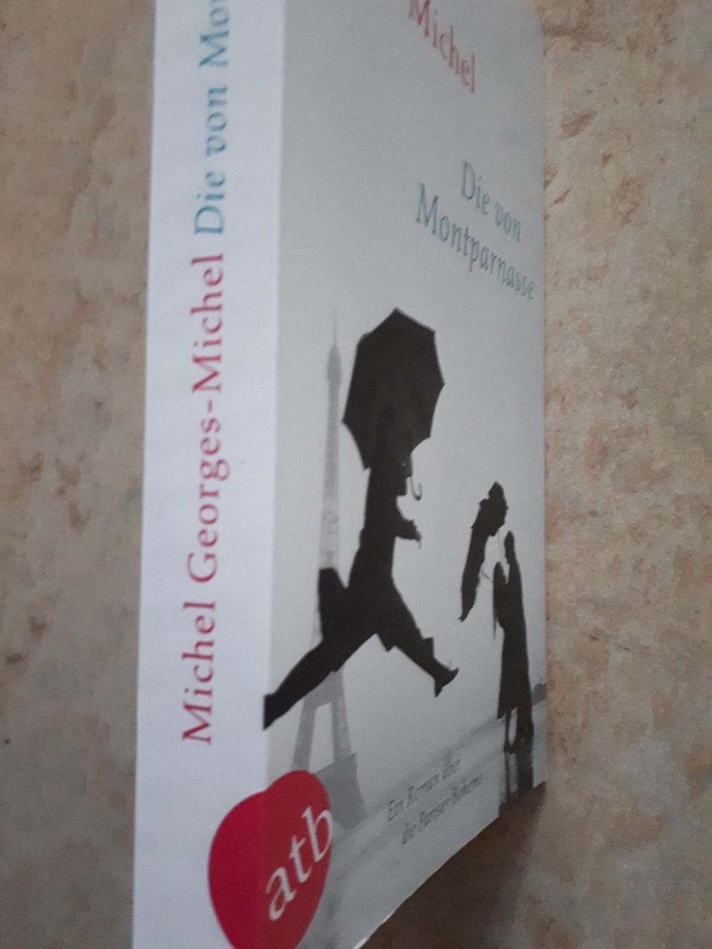 Libri: Michel Georges Die von Montparnasse – Usato da Basel venduto da Alacant 2