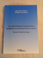 Le Raisonnement scientifique appliqué au domaine de la santé