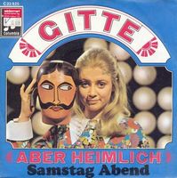 Gitte - Aber heimlich (7")
