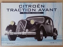 Citroen Traction Avant - il y a 80 ans... La révolution - Be
