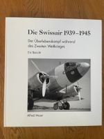Die Swissair 1939-1945 -Überlebenskampf während 2. Weltkrieg