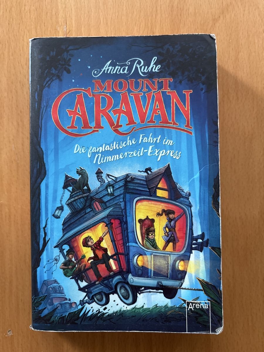 Bücher: Anna Ruhe - Mount Caravan, gebundene Ausgabe – Gebraucht aus Schüpfen von Cedric03