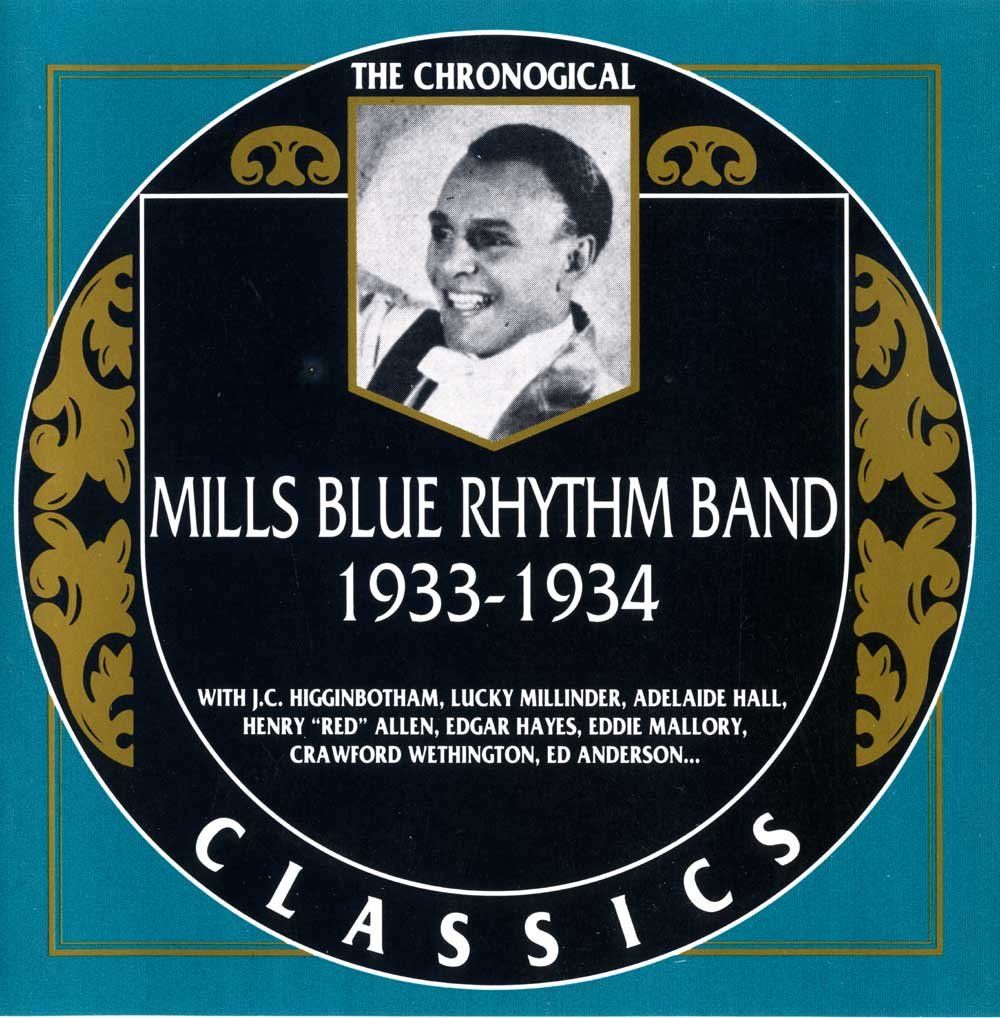CDs: CD: Mills Blue Rhythm Band  "The chronogical...(Classics) – Gebraucht aus Hochfelden von mue_lhm9