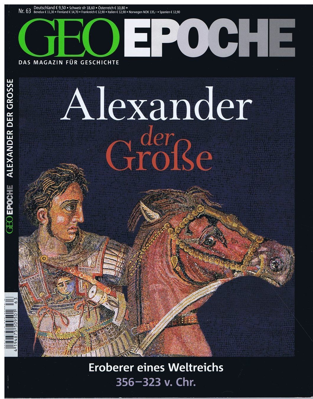 Riviste & Magazine: GEO EPOCHE Nr. 63: Alexander der Grosse – Usato da Unterengstringen venduto da Lastchance