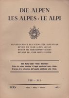 DIE ALPEN LES ALPS LE ALPI Mar 1932 RIVISTA CLUB ALPINO‪ Cas