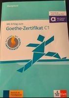 Mit Erfolg zum Goethe-Zertifikat C1 Übungsbuch