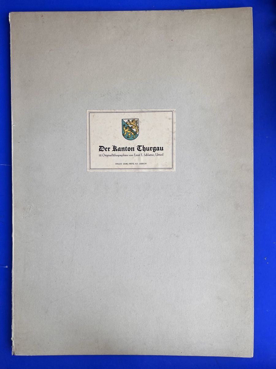 Libri: Schlatter Thurgau 12 Original- Lithographien mit Widmung – Usato da Adliswil venduto da buch_und_kunst 1