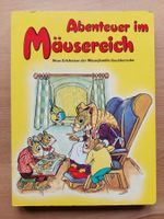 Abenteuer im Mäusereich Neue Erlebnisse der Mäusefamilie