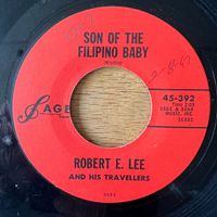 Robert E. Lee & His Travellers - Son Of The Filipino Baby