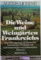 Die Weine und Weingärten Frankreichs (1979)