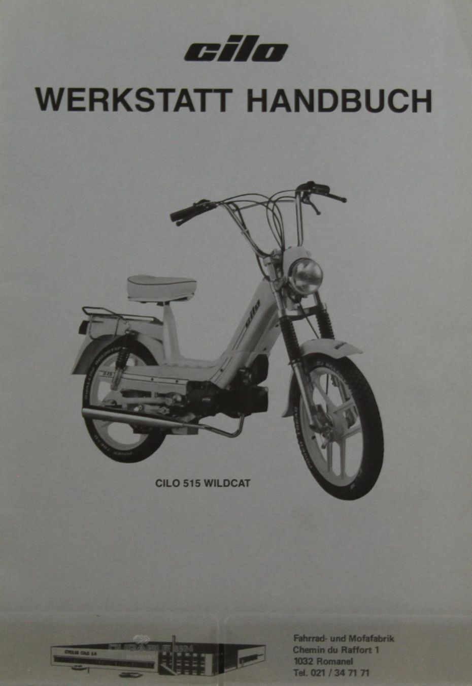 Cilo Documenti: ORIGINAL WEKSTATTHANDBUCH | CILO 515 WILDCAT | AB 1986 – Usato da Unterägeri venduto da GIGOLOLIT