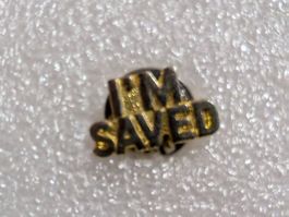 Ansteckpin 144: I'm Saved