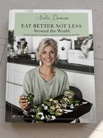 Nadja Damaso Eat better not less